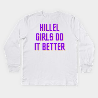 Hillel Girls Do It Better - Purple & Gold Kids Long Sleeve T-Shirt